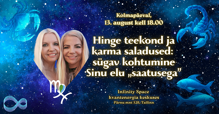🌌 Hinge teekond ja karma saladused: sügav kohtumine Sinu elu „saatusega” 🌀 K, 13. august kl 18.00
