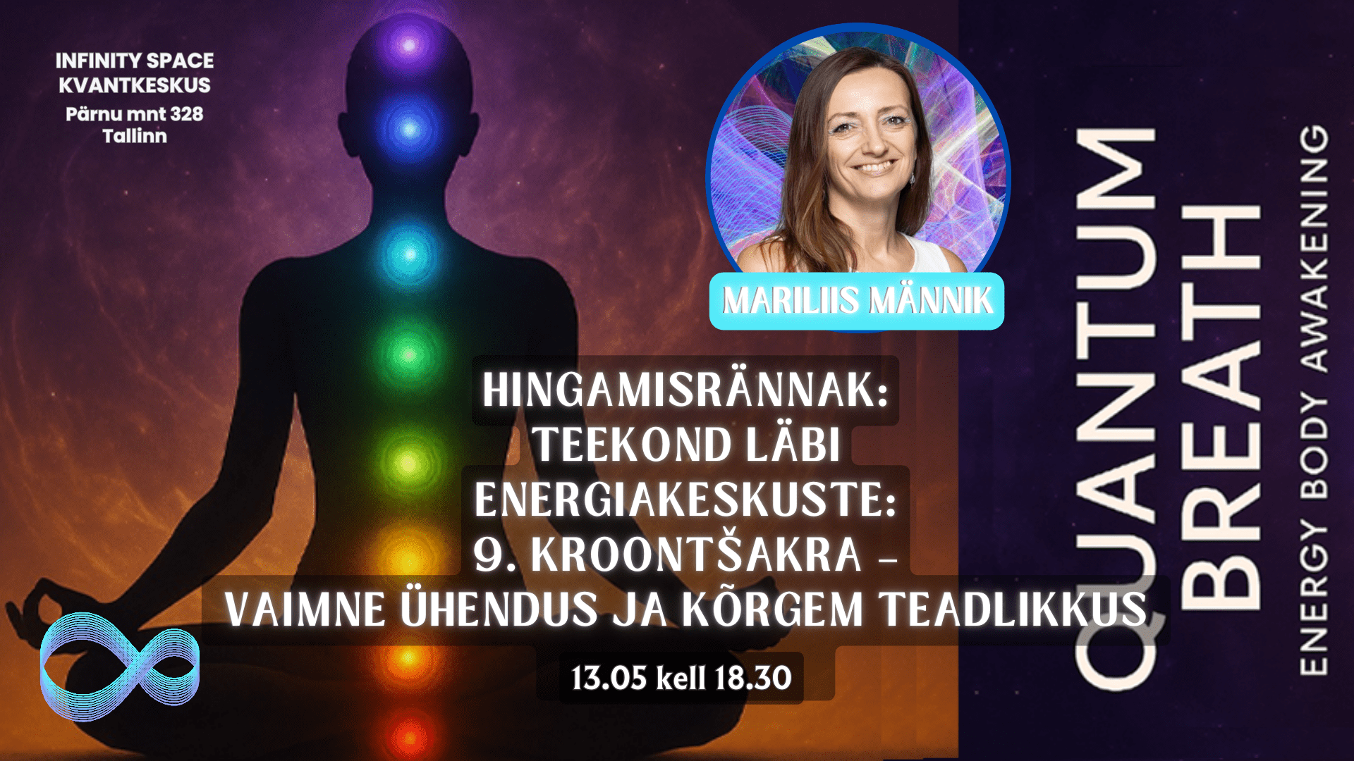 Quantum Breath - kroontšakra – vaimne ühendus ja kõrgem teadlikkus - Mariliis Männik